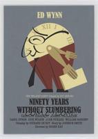 Ninety Years Without Slumbering