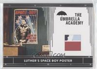 Prop - Luther's Space Boy Poster
