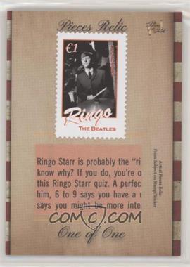 2020 The Bar Pieces of the Past - 1/1 Pieces Relics #_RIST.1 - Ringo Starr (Magazine swatch: Black and white stamp) /1