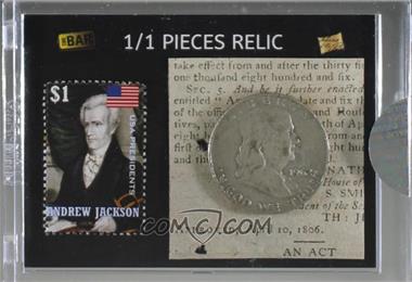 2020 The Bar Pieces of the Past Hybrid Edition - 1/1 Pieces #_ANJA - Andrew Jackson /1 [Uncirculated]