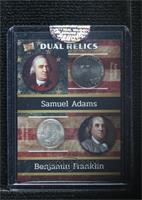 Samuel Adams, Benjamin Franklin [Uncirculated]