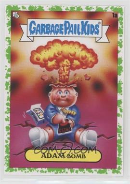 2020 Topps Garbage Pail Kids 35th Anniversary - [Base] - Booger Green #1a - Adam Bomb