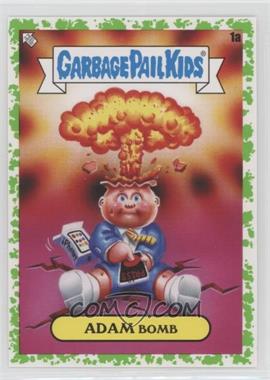 2020 Topps Garbage Pail Kids 35th Anniversary - [Base] - Booger Green #1a - Adam Bomb