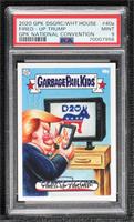 Fired-Up Trump [PSA 9 MINT] #/1,199