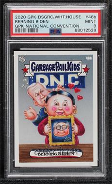 2020 Topps Garbage Pail Kids DisgRace to the White House: GPK National Convention - [Base] #46B - Berning Biden /1199 [PSA 9 MINT]