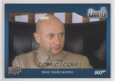 2020 Upper Deck James Bond Villains & Henchmen - As Quoted #AQ-2 - Ernst Stavro Blofeld