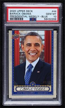 2020 Upper Deck Presidential Weekly Packs - [Base] - Blue #44 - Barack Obama /45 [PSA 10 GEM MT]