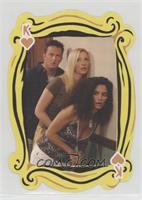 Chandler, Phoebe, Monica