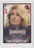 Wendy Davis #/10