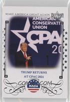 Trump Returns at CPAC 2021