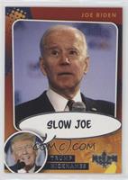 Slow Joe