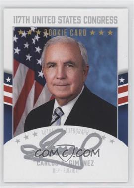 2021 Fascinating Cards U.S. Congress - Signatures #A213 - Carlos Gimenez