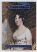 Dolley Madison #/25