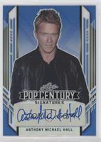 Anthony Michael Hall #/25