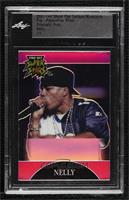 Nelly [Uncirculated] #/1