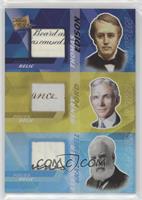 Thomas Edison, Henry Ford, Alexander Graham Bell