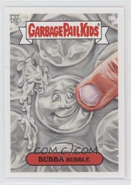 2021 Topps Garbage Pail Kids Bizarre Holidays - On Demand January #19b - Bubble Wrap Appreciation Day - Bubba Bubble