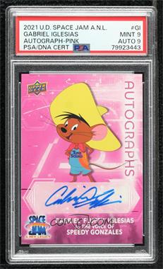 2021 Upper Deck Space Jam A New Legacy - Pink Signatures #PS-GI - Gabriel "Fluffy" Iglesias as the Voice of Speedy Gonzales [PSA 9 MINT]