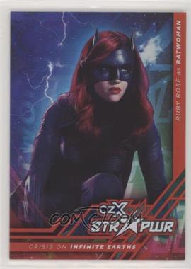 2022 Cryptozoic czX Crisis on Infinite Earths - CZX STR PWR - Red #S06 - Ruby Rose as Batwoman