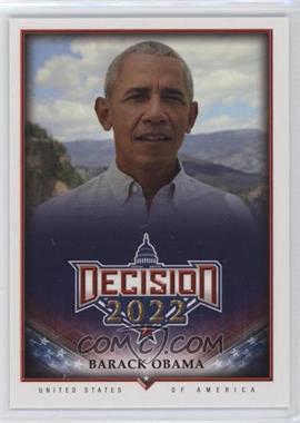 2022 Decision 2022 Midterm Madness - [Base] #48 - Barack Obama