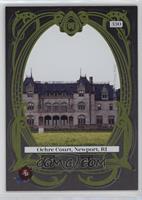 Ochre Court, Newport, RI #/32