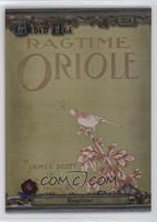 Ragtime Oriole #/25