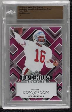 2022 Leaf Metal Pop Century - [Base] - Pre-Production Proof Pink Clear Unsigned #BA-JM1 - Joe Montana /1 [Uncirculated]