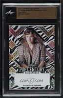 Kathleen Turner [Uncirculated] #/1