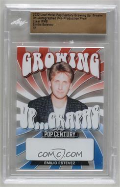 2022 Leaf Metal Pop Century - Growing Up...Graphs - Pre-Production Proof Red White & Blue Clear Unsigned #GUG-EE1 - Emilio Estevez /1 [Uncirculated]