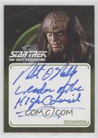 Robert O'Reilly as Gowron (