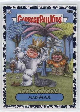 2022 Topps Garbage Pail Kids Book Worms Series 1 - [Base] - Inkwell Black #49a - MAD MAX