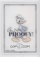 Donald Duck (Aw, PHOOEY!)