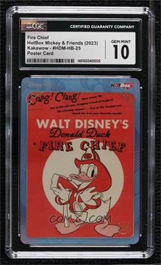 2023 Kakawow Hotbox Mickey & Friends Cheerful Times - Poster Cards #HDM-HB-25 - Donald Duck in Fire Chief [CGC 10 Gem Mint]