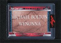 Michael Bolton, Wynonna Judd [Buyback]