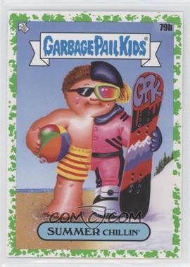 2023 Topps Garbage Pail Kids Go on Vacation - [Base] - Booger Green #79b - Summer Chillin'