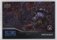 Kargath Bladefist #/99