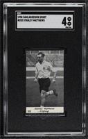 Stanley Matthews [SGC 4 VG/EX]