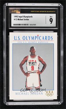 1992 Impel U.S. Olympicards - [Base] #12 - Michael Jordan [CSG 9 Mint]