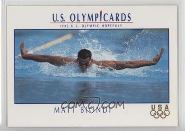 1992 Impel U.S. Olympicards - Hopefuls Profiles #HP3 - Matt Biondi