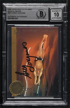 1996 Upper Deck Olympicard - Magical Images #MI17 - Greg Louganis [BAS BGS Authentic]
