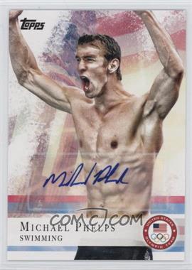 2012 Topps U.S. Olympic Team and Olympic Hopefuls - [Base] - Autographs #100 - Michael Phelps