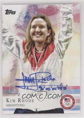 2012 Topps U.S. Olympic Team and Olympic Hopefuls - [Base] - Autographs #37 - Kim Rhode