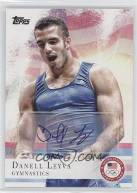 2012 Topps U.S. Olympic Team and Olympic Hopefuls - [Base] - Autographs #56 - Danell Leyva