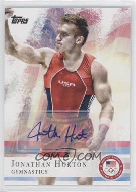 2012 Topps U.S. Olympic Team and Olympic Hopefuls - [Base] - Autographs #80 - Jonathan Horton