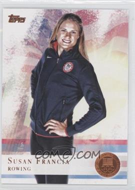 2012 Topps U.S. Olympic Team and Olympic Hopefuls - [Base] - Bronze #57 - Susan Francia
