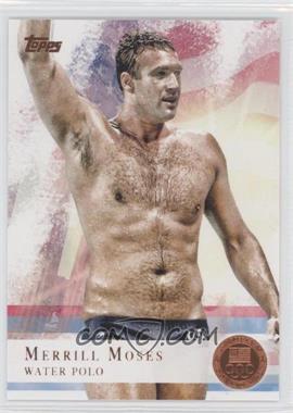 2012 Topps U.S. Olympic Team and Olympic Hopefuls - [Base] - Bronze #82 - Merrill Moses