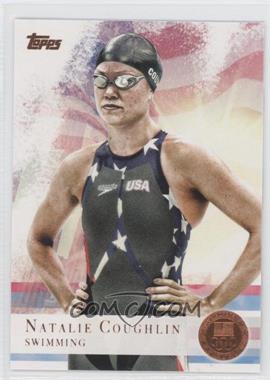 2012 Topps U.S. Olympic Team and Olympic Hopefuls - [Base] - Bronze #9 - Natalie Coughlin