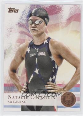2012 Topps U.S. Olympic Team and Olympic Hopefuls - [Base] - Bronze #9 - Natalie Coughlin