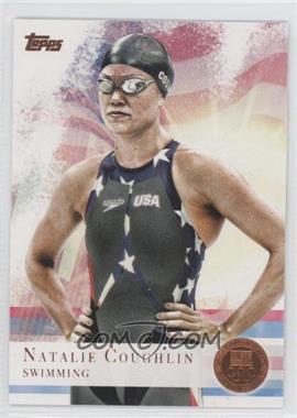 2012 Topps U.S. Olympic Team and Olympic Hopefuls - [Base] - Bronze #9 - Natalie Coughlin