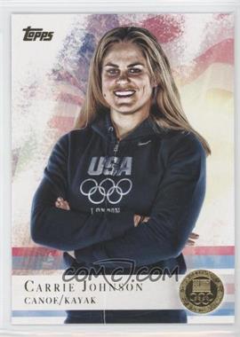 2012 Topps U.S. Olympic Team and Olympic Hopefuls - [Base] - Gold #74 - Carrie Johnson